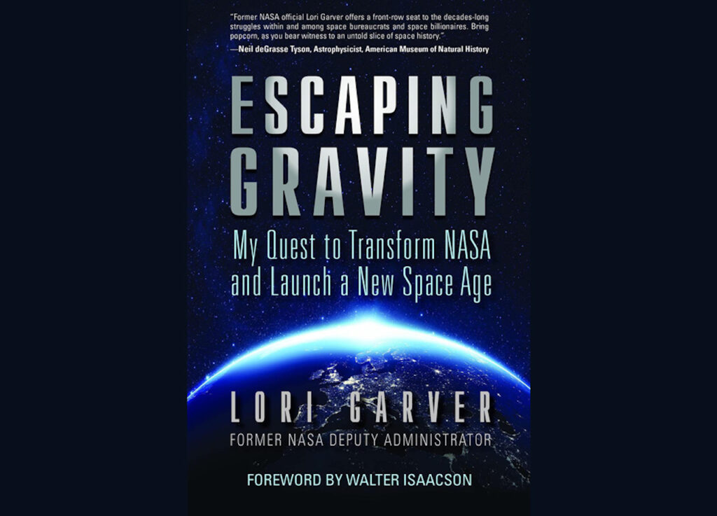 Book Review:  "Escaping Gravity" By Lori Garver