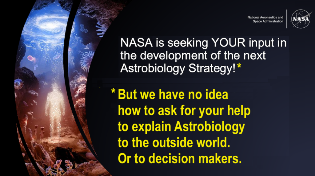 Is Astrobiology As Boring As NASA Thinks It is?