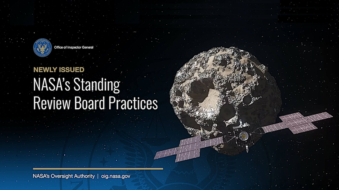 OIG Finds Flaws In NASA’s Standing Review Board Process
